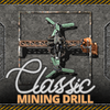 Classic Mining Drill